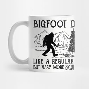 Bigfoot Dad like a regular dad but way more squatchy Mug